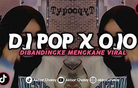 Dj Kapten Cantik Dj Pop X Ojo Mbandingke Original Video