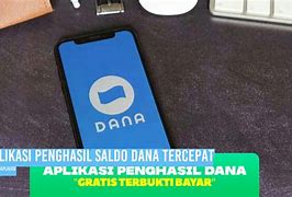 Penghasil Saldo Dana Tercepat